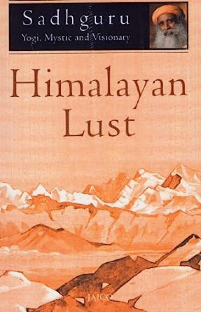Himalayan Lust | IndiBloggers