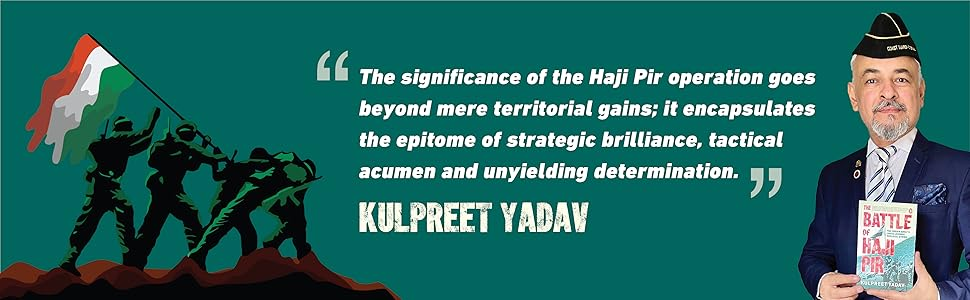 The Battle of Haji Pir | IndiBloggers