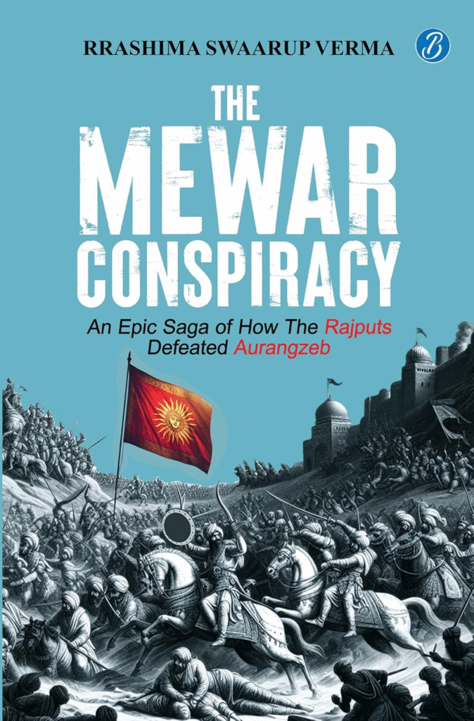 The Mewar Conspiracy – Historical Novel | IndiBloggers
