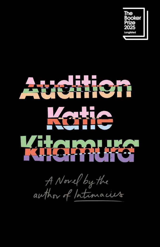 Audition | Katie Kitamura | Identity & Performance Novel | IndiBloggers